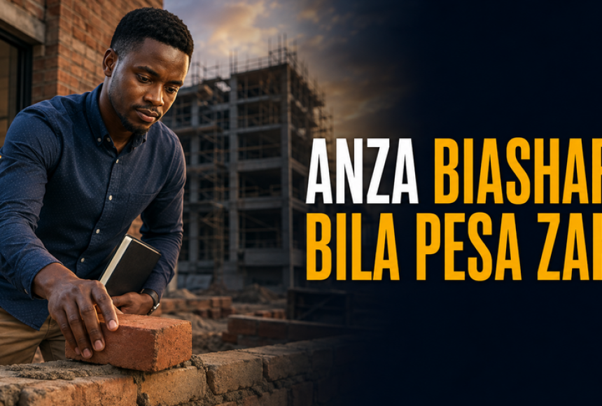 featured-image-anza-biashara-bila-pesa-zako-900x500